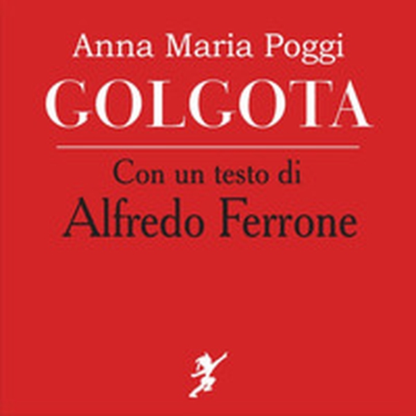 Golgota - Librerie.coop Golgota - Librerie.coop