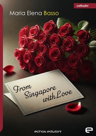 From Singapore with love - Librerie.coop From Singapore with love - Librerie.coop