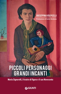 Piccoli personaggi, grandi incanti - Librerie.coop