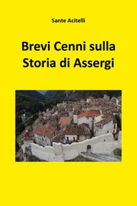 Brevi cenni sulla storia di Assergi - Librerie.coop
