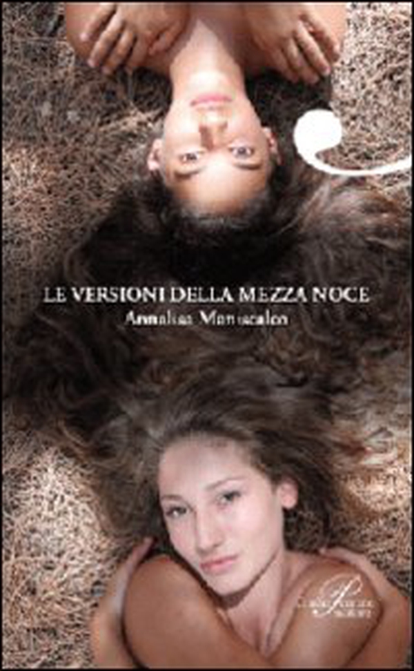 Le versioni della mezza noce - Librerie.coop Le versioni della mezza noce - Librerie.coop