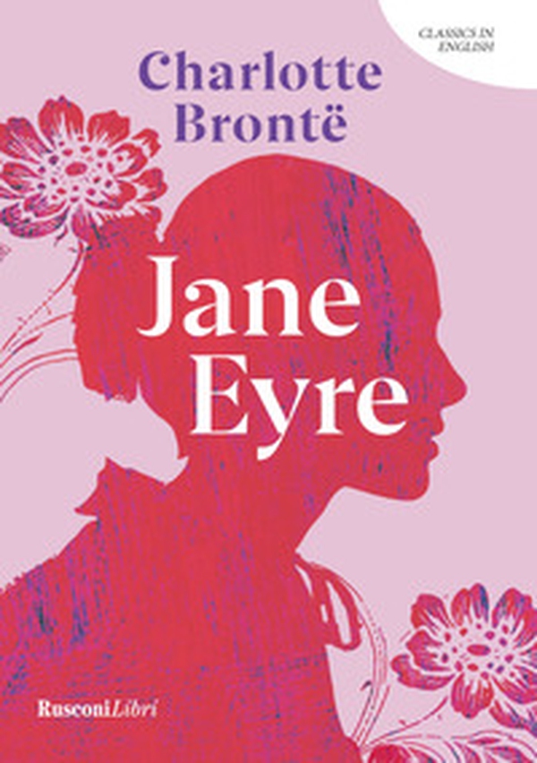 Jane Eyre - Librerie.coop Jane Eyre - Librerie.coop