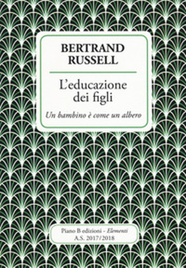 L'educazione dei figli. Un bambino è come un albero - Librerie.coop L'educazione dei figli. Un bambino è come un albero - Librerie.coop