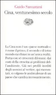 Cina, ventunesimo secolo - Librerie.coop Cina, ventunesimo secolo - Librerie.coop