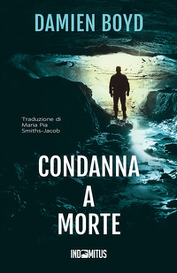 Condanna a morte - Librerie.coop Condanna a morte - Librerie.coop