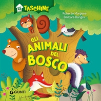 Gli animali del bosco - Librerie.coop Gli animali del bosco - Librerie.coop