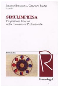 Simulimpresa. L'esperienza trentina nella formazione professionale - Librerie.coop