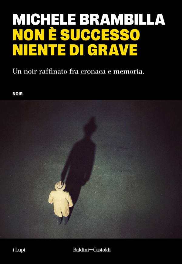 NON E' SUCCESSO NIENTE DI GRAVE - Librerie.coop NON E' SUCCESSO NIENTE DI GRAVE - Librerie.coop