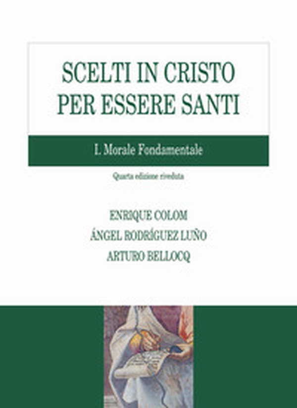 Scelti in Cristo per essere santi - Vol. 1 - Librerie.coop Scelti in Cristo per essere santi - Vol. 1 - Librerie.coop