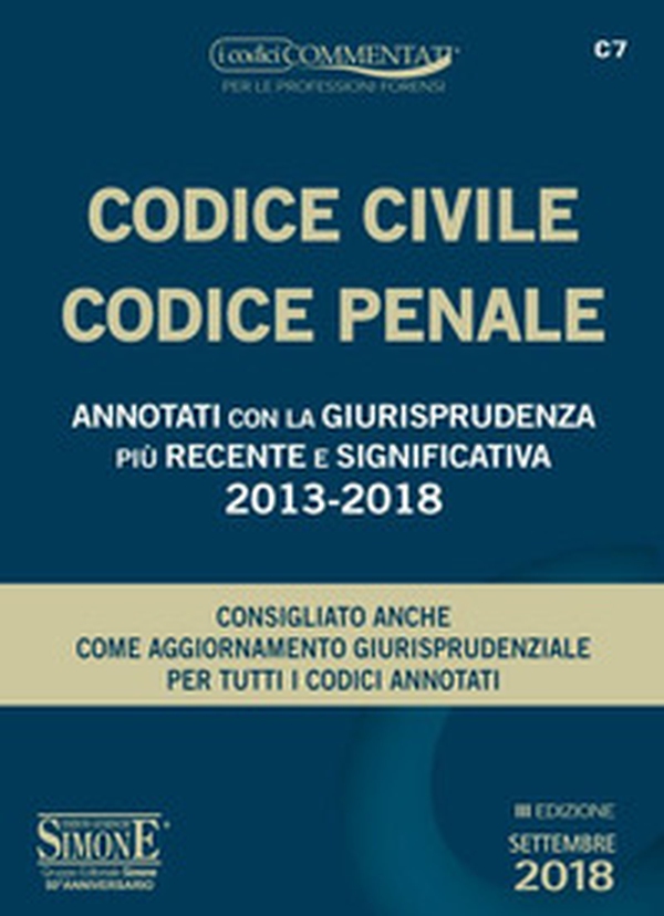 Codice civile-codice penale. Annotati con la giurisprudenza più recente e significativa 2013-2018 - Librerie.coop Codice civile-codice penale. Annotati con la giurisprudenza più recente e significativa 2013-2018 - Librerie.coop