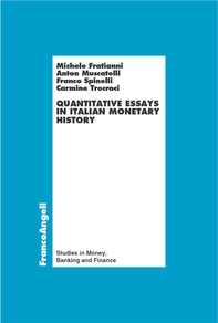 Quantitative essays in italian monetary history - Librerie.coop Quantitative essays in italian monetary history - Librerie.coop