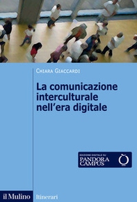 La comunicazione interculturale nell'era digitale - Librerie.coop