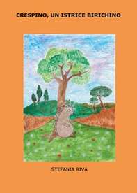 Crespino, un istrice birichino - Librerie.coop