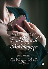 L'Abbazia di Northanger - Librerie.coop L'Abbazia di Northanger - Librerie.coop