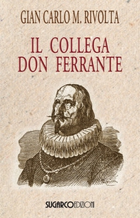 Il collega don Ferrante - Librerie.coop
