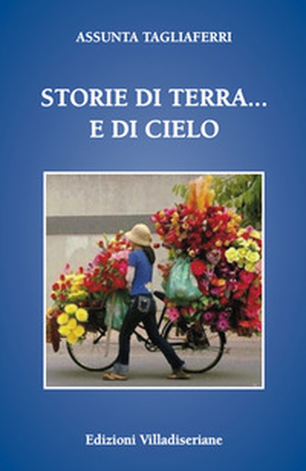 Storie di terra... e di cielo - Librerie.coop Storie di terra... e di cielo - Librerie.coop