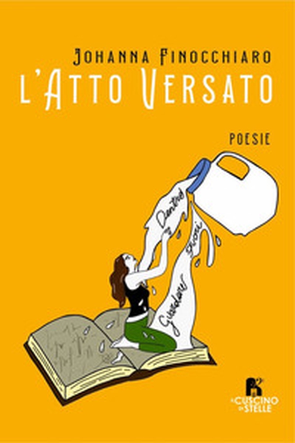 L'atto versato. Poesie d'azione - Librerie.coop L'atto versato. Poesie d'azione - Librerie.coop