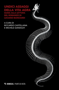 Undici assaggi della Vita agra - Librerie.coop