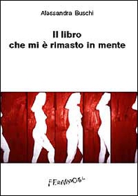 Il libro che mi è rimasto in mente - Librerie.coop