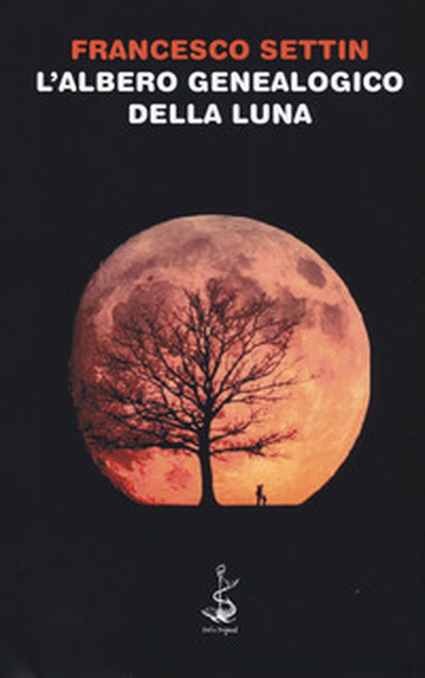 L'albero genealogico della luna - Librerie.coop L'albero genealogico della luna - Librerie.coop