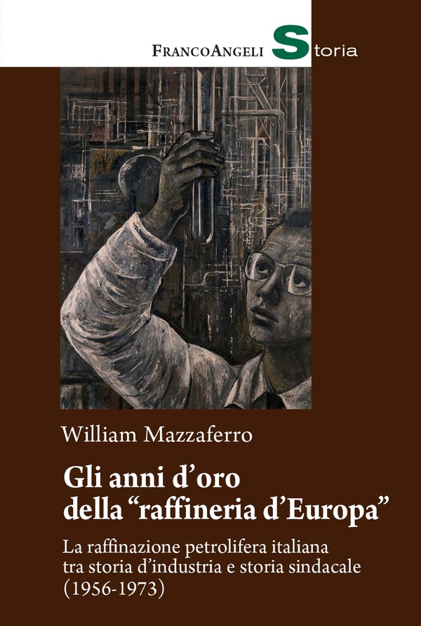 Gli anni d'oro della "raffineria d'Europa" - Librerie.coop Gli anni d'oro della "raffineria d'Europa" - Librerie.coop