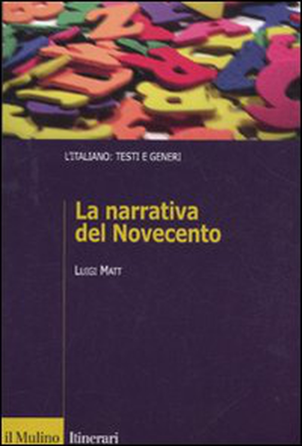 La narrativa italiana del Novecento - Librerie.coop La narrativa italiana del Novecento - Librerie.coop
