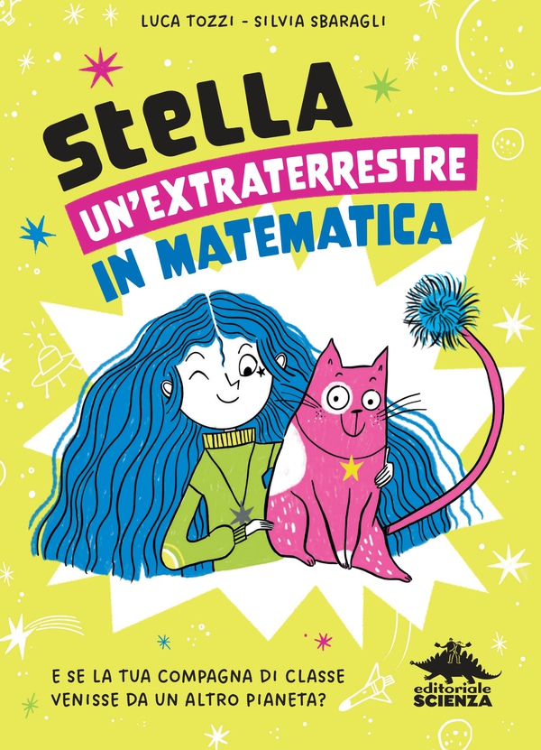 StellA, un'extraterrestre in matematica - Librerie.coop