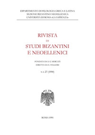 Rivista di studi bizantini e neoellenici - Vol. 27 - Librerie.coop