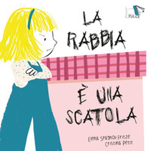 La rabbia è una scatola - Librerie.coop