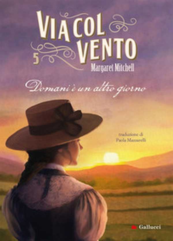 Via col vento. Domani è un altro giorno - Librerie.coop Via col vento. Domani è un altro giorno - Librerie.coop