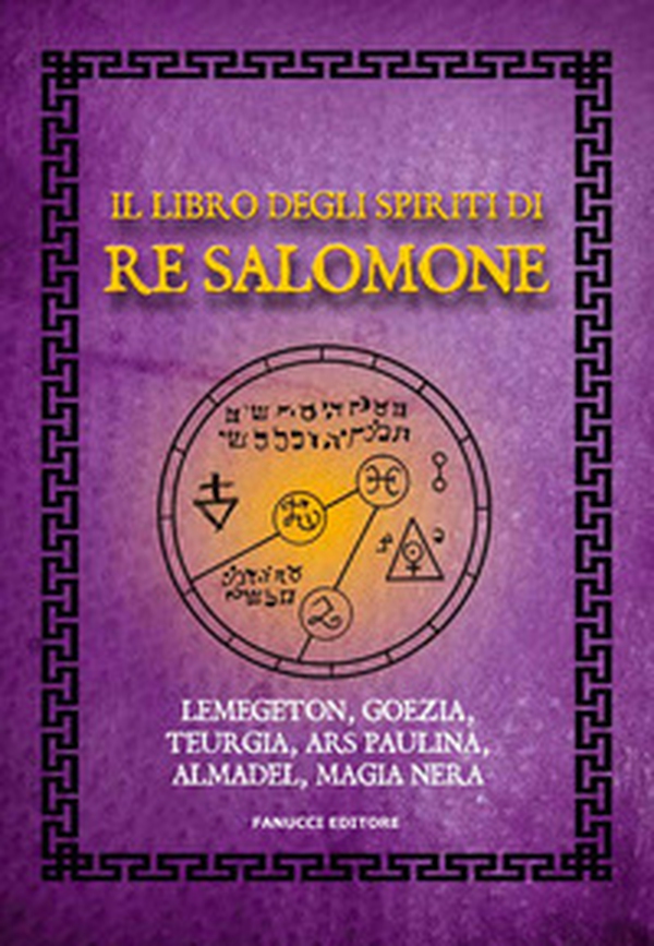 Il libro degli spiriti di re Salomone - Librerie.coop Il libro degli spiriti di re Salomone - Librerie.coop