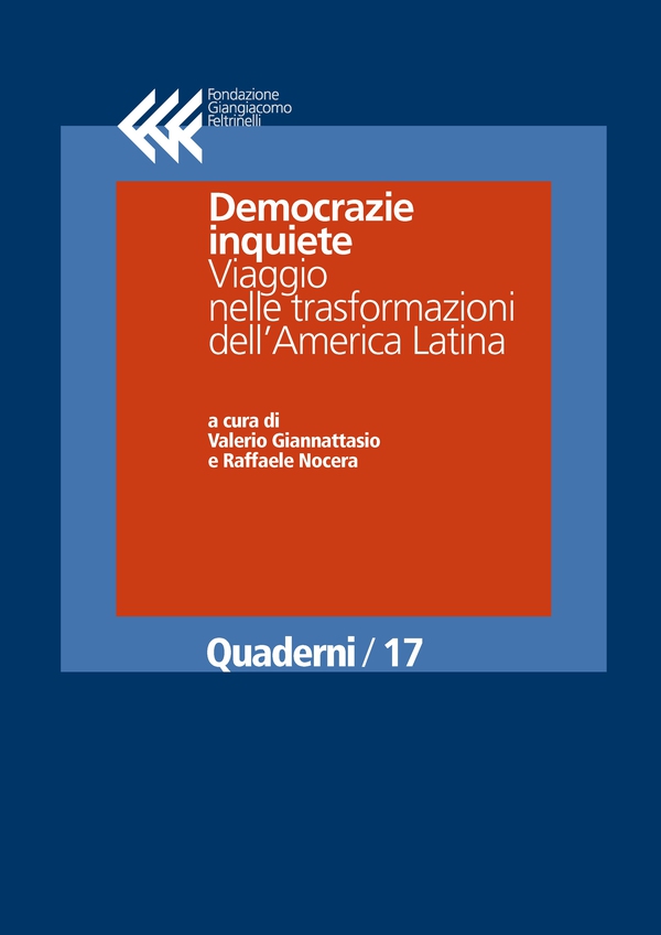 Democrazie inquiete. Viaggio nelle trasformazioni dell’America Latina - Librerie.coop Democrazie inquiete. Viaggio nelle trasformazioni dell’America Latina - Librerie.coop