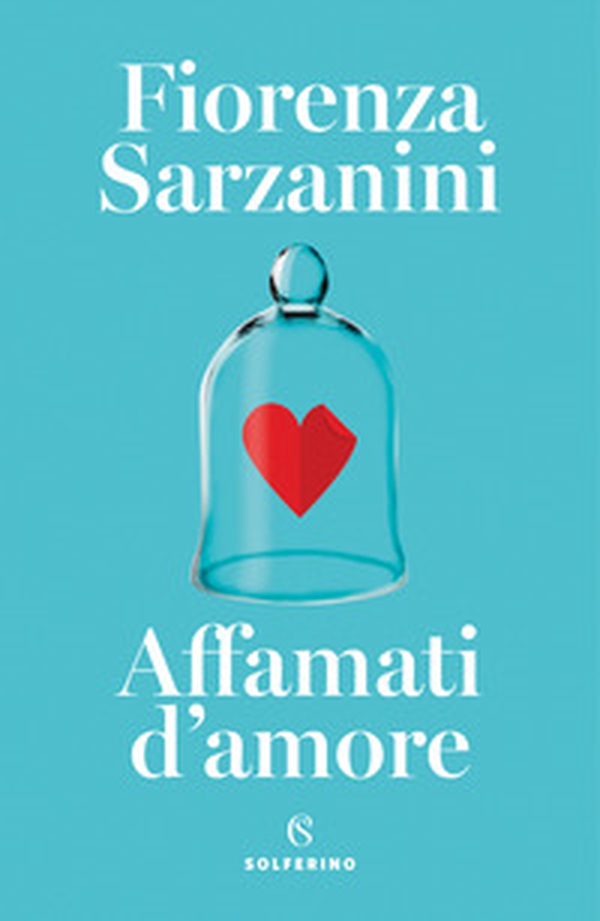 Affamati d'amore - Librerie.coop Affamati d'amore - Librerie.coop