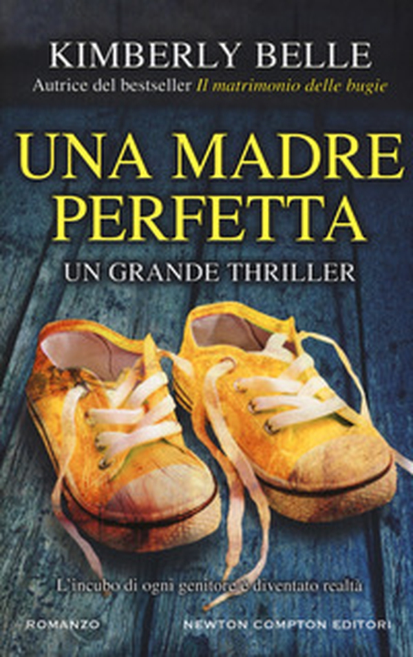 Una madre perfetta - Librerie.coop Una madre perfetta - Librerie.coop