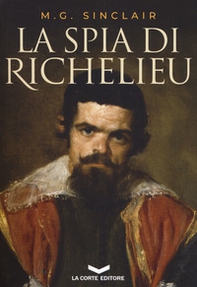 La spia di Richelieu - Librerie.coop