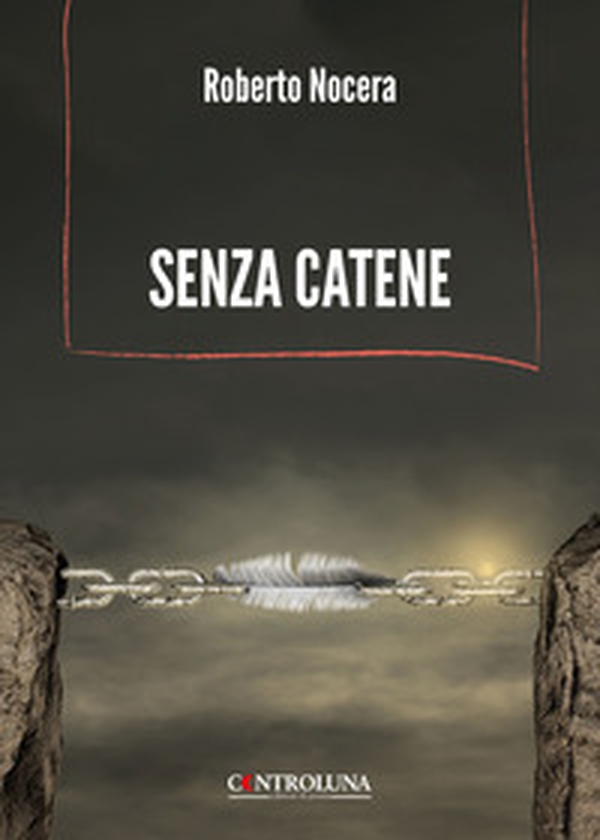 Senza catene - Librerie.coop Senza catene - Librerie.coop