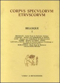Corpus speculorum etruscorum. Belgique - Vol. 1 - Librerie.coop