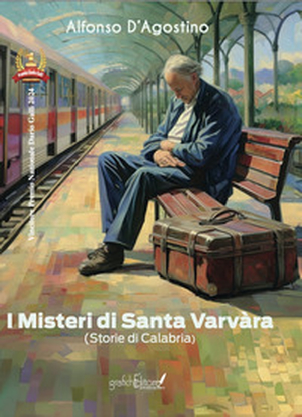 I misteri di Santa Varvàra. Storie di Calabria - Librerie.coop I misteri di Santa Varvàra. Storie di Calabria - Librerie.coop