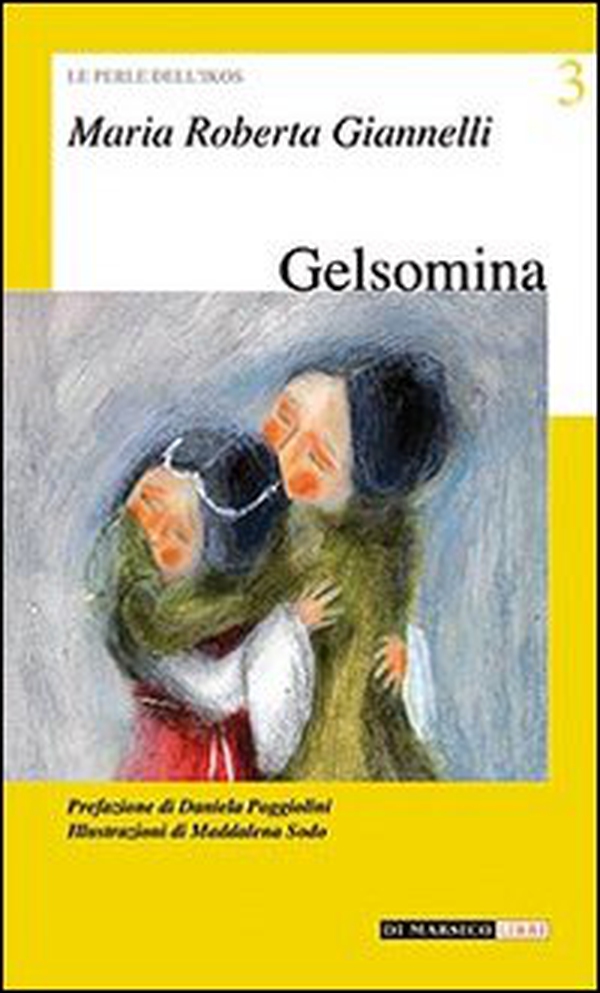 Gelsomina - Librerie.coop Gelsomina - Librerie.coop