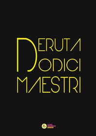 Deruta dodici maestri - Librerie.coop Deruta dodici maestri - Librerie.coop