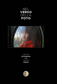 Nel verso della foto. Ventisei fotografie per ventisei poesie - Librerie.coop