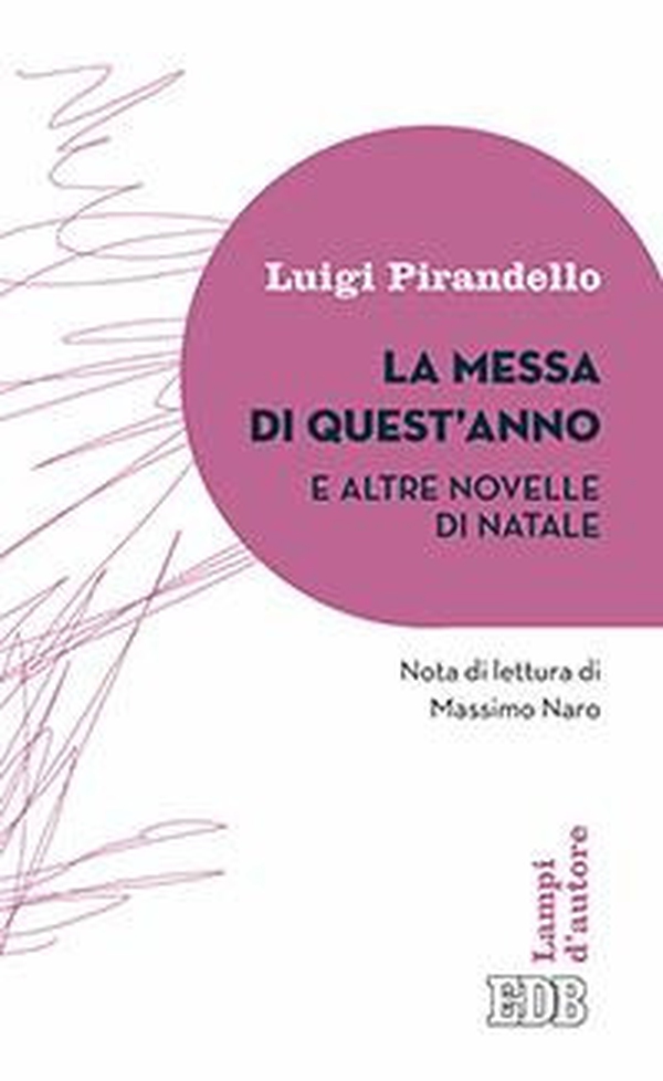 La messa di quest'anno e altre novelle di Natale - Librerie.coop La messa di quest'anno e altre novelle di Natale - Librerie.coop