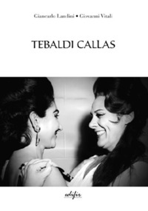 Tebaldi Callas - Librerie.coop Tebaldi Callas - Librerie.coop