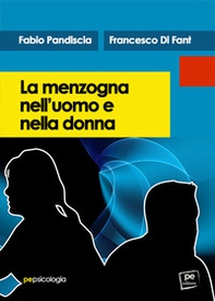 La menzogna nell'uomo e nella donna - Librerie.coop La menzogna nell'uomo e nella donna - Librerie.coop