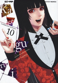 Kakegurui - Vol. 10 - Librerie.coop