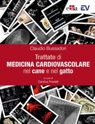 Trattato di medicina cardiovascolare nel cane e nel gatto - Librerie.coop