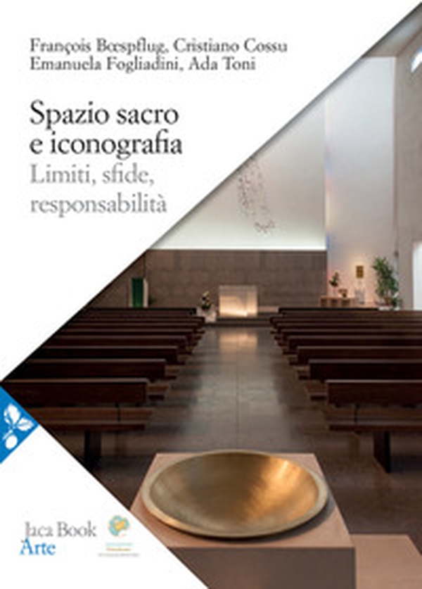 Spazio sacro e iconografia - Librerie.coop Spazio sacro e iconografia - Librerie.coop