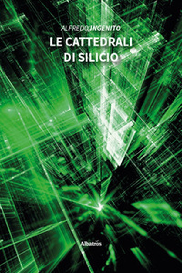Le cattedrali di silicio - Librerie.coop