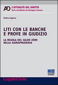 Liti con le banche e prove in giudizio - Librerie.coop