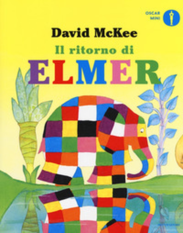 Il ritorno di Elmer - Librerie.coop Il ritorno di Elmer - Librerie.coop